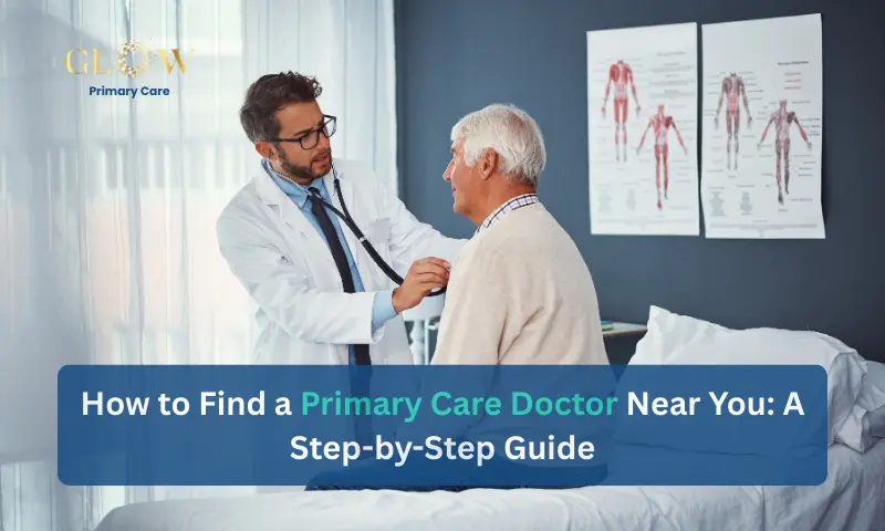 Primary Care Doctor Near You