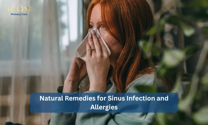 Natural Remedies for Sinus Infection and Allergies